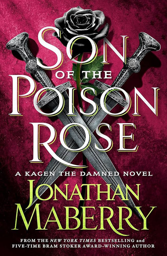 Son of the Poison Rose - Jonathan Maberry