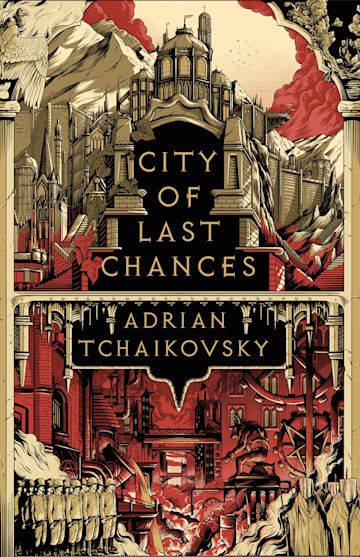 City of Last Chances - Adrian Tchaikovsky