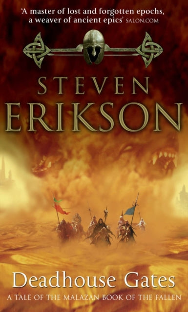 Deadhouse Gates - Steven Erikson