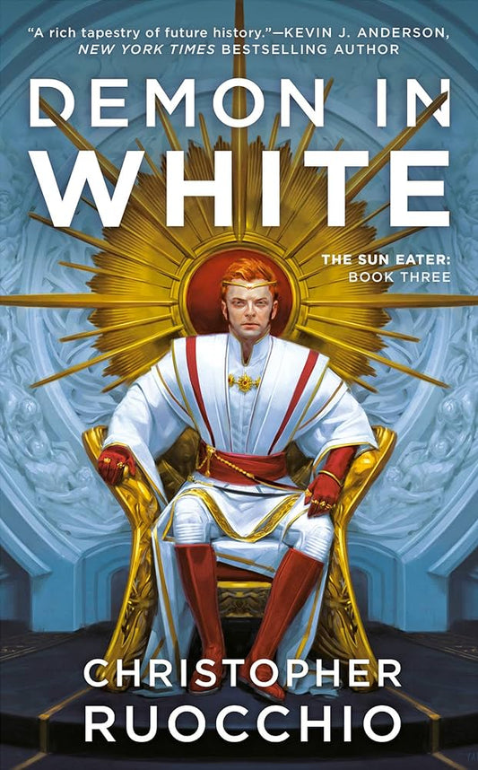 Demon in White - Christopher Ruocchio