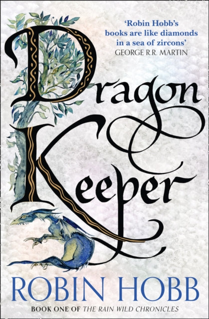 Dragon Keeper - Robin Hobb