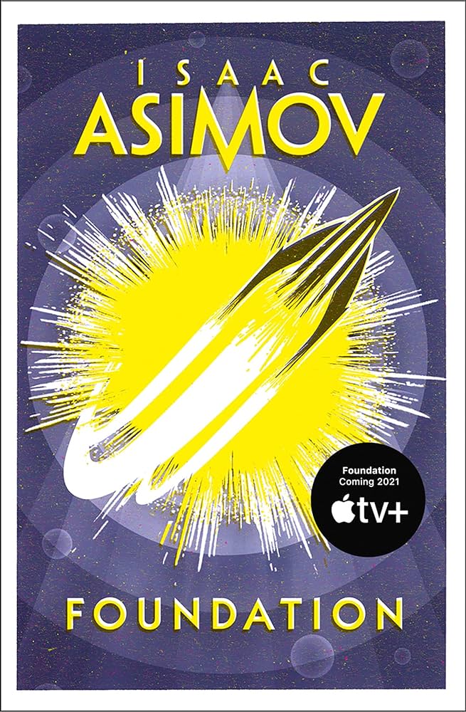 Foundation - Isaac Asimov