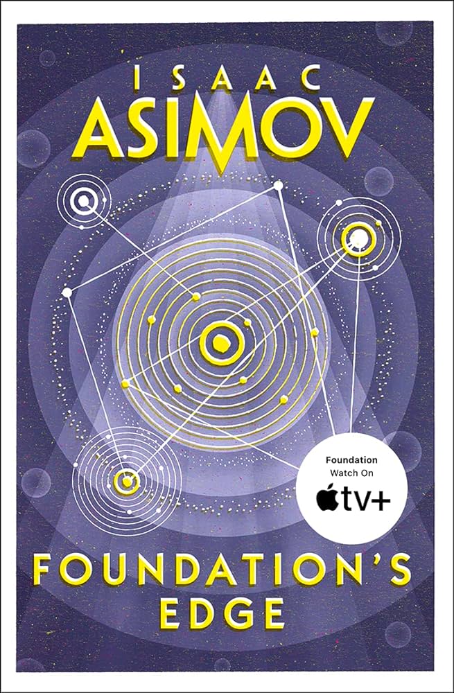 Foundation's Edge - Isaac Asimov