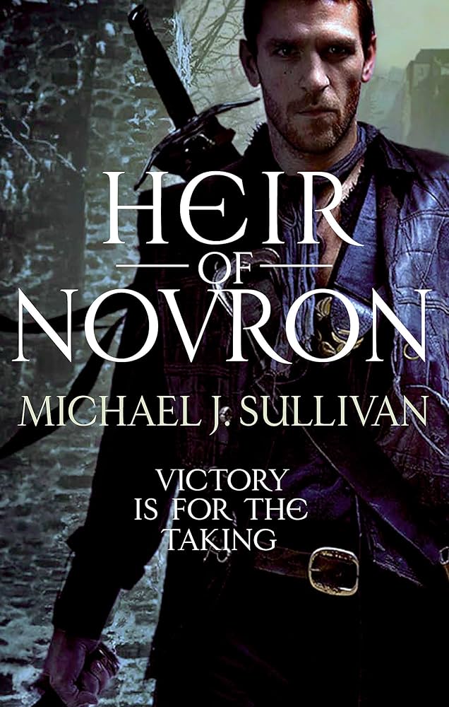 Heir of Novron - Michael J. Sullivan