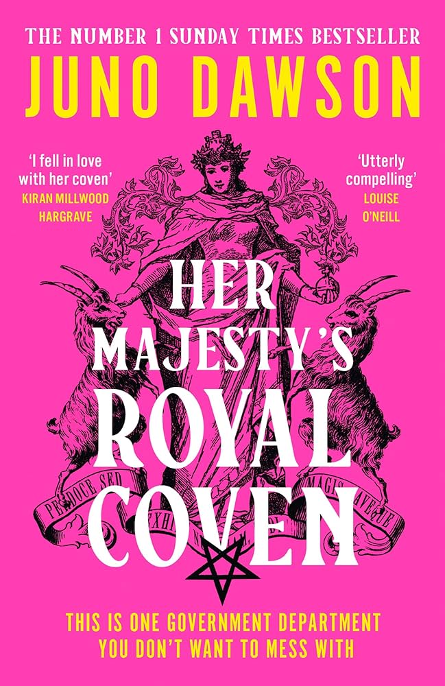 Her Majesty's Royal Coven - Juno Dawson