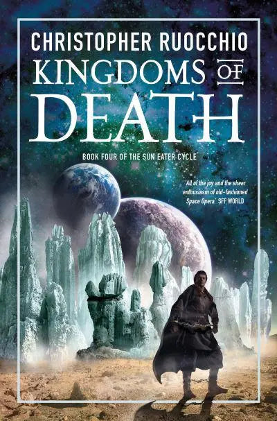 Kingdoms of Death - Christopher Ruocchio