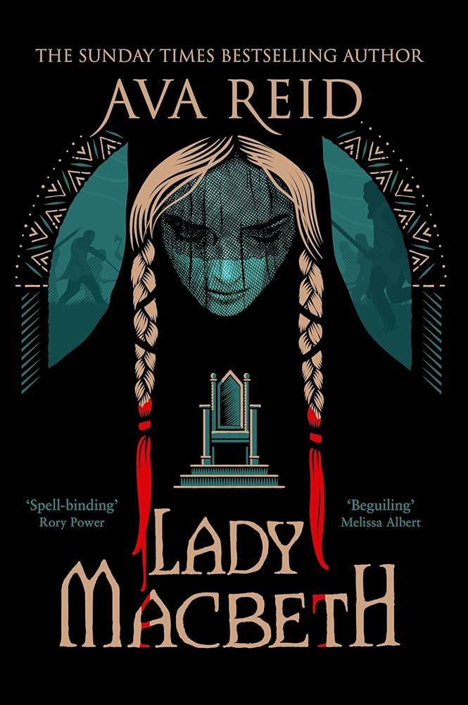 Lady Macbeth - Ava Reid