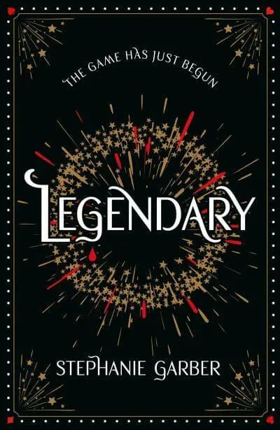 Legendary: Special Edition - Stephanie Garber