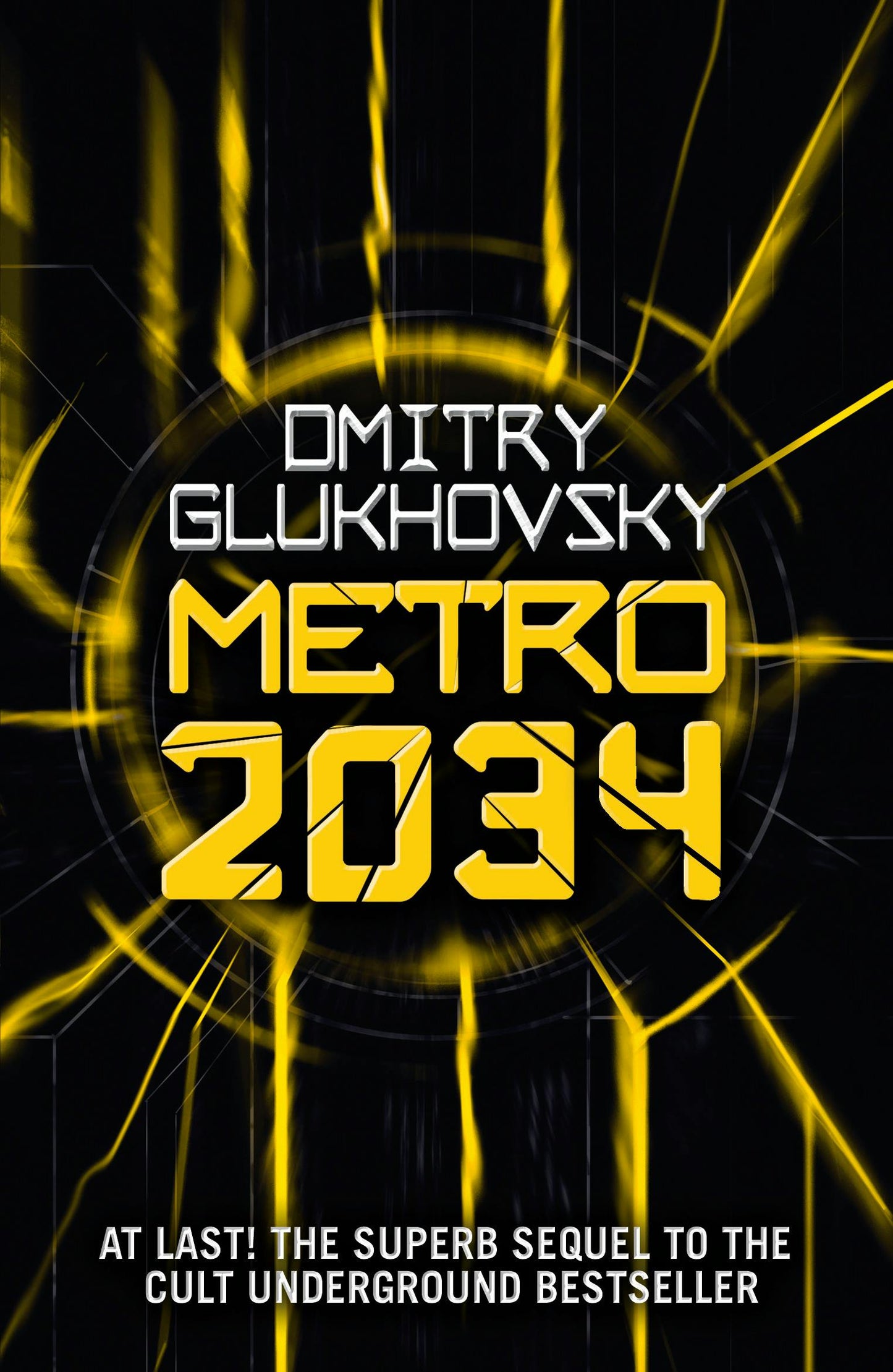 Metro 2034 - Dmitry Glukhovsky