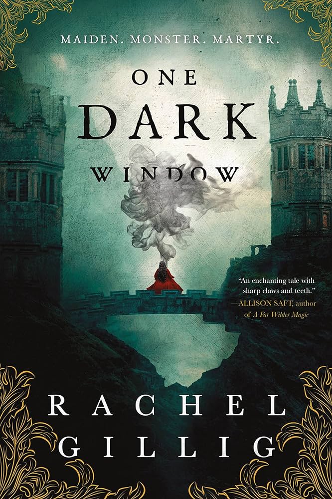 One Dark Window - Rachel Gillig