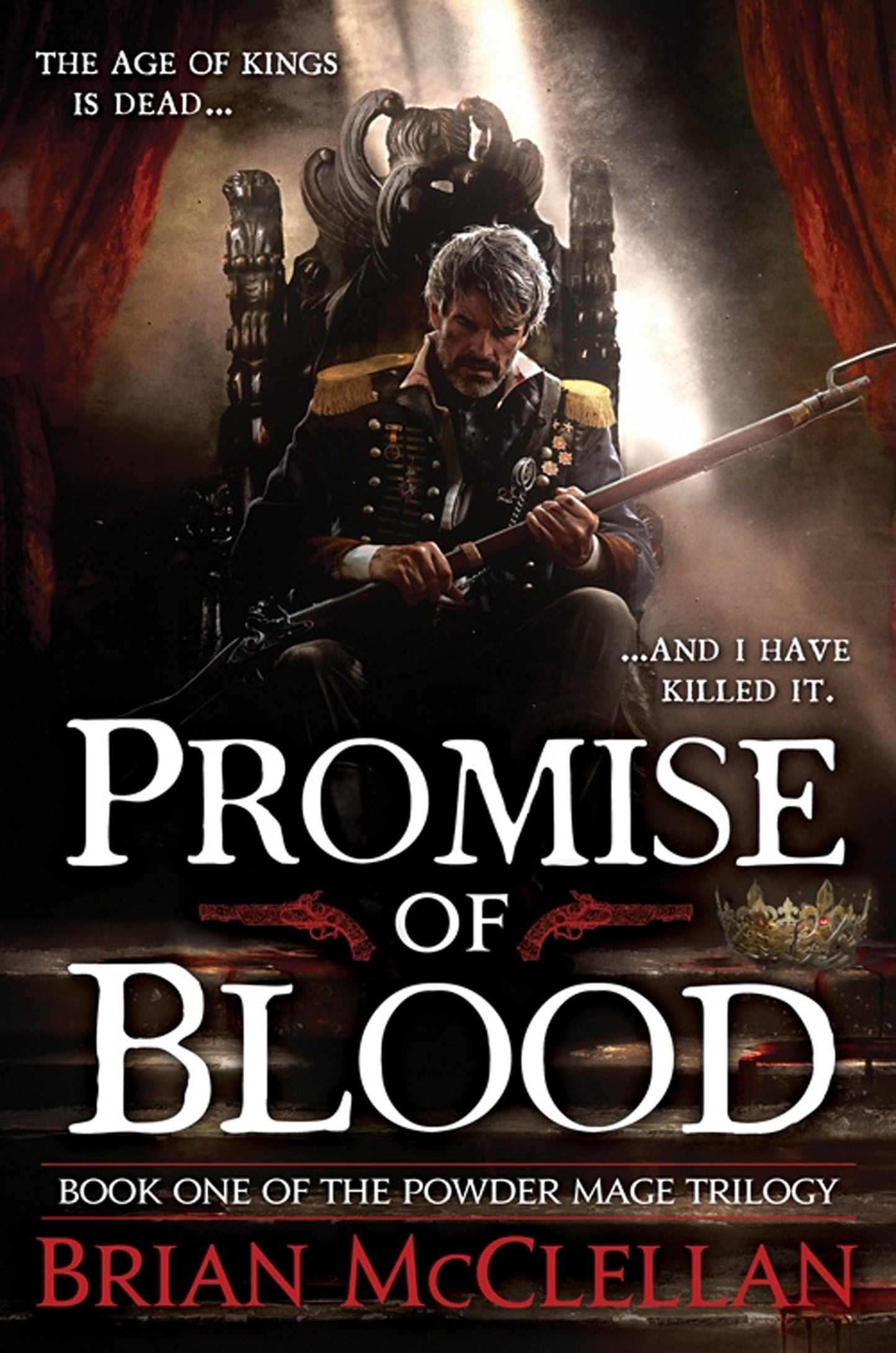 Promise of Blood - Brian McClellan