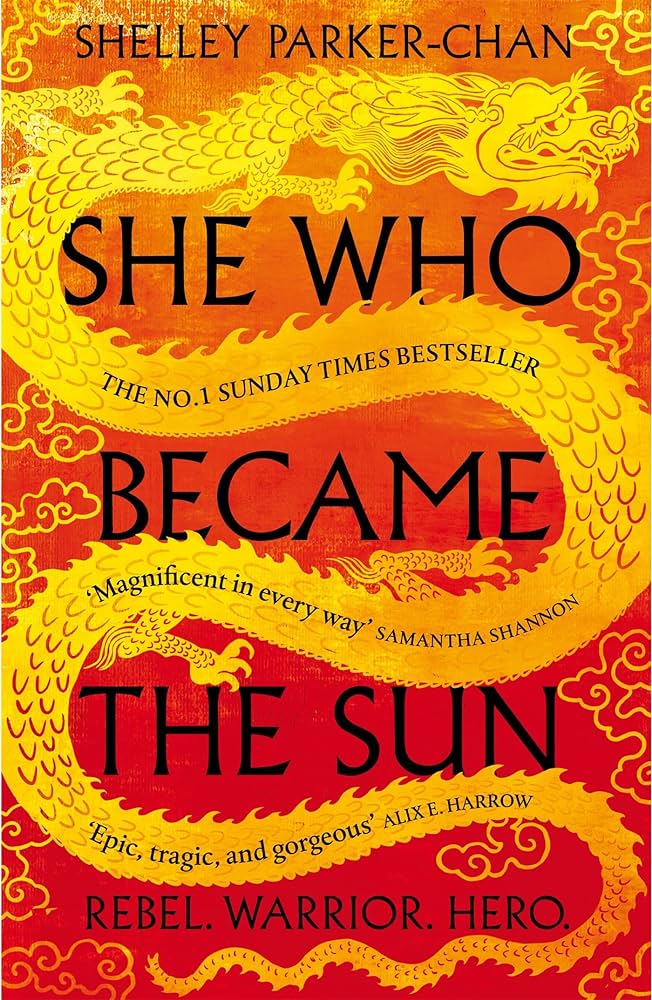 She Who Became the Sun - Shelley Parker-Chan