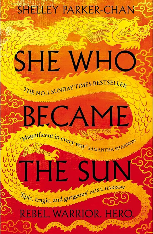 She Who Became the Sun - Shelley Parker-Chan