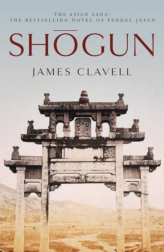 Shogun - James Clavell