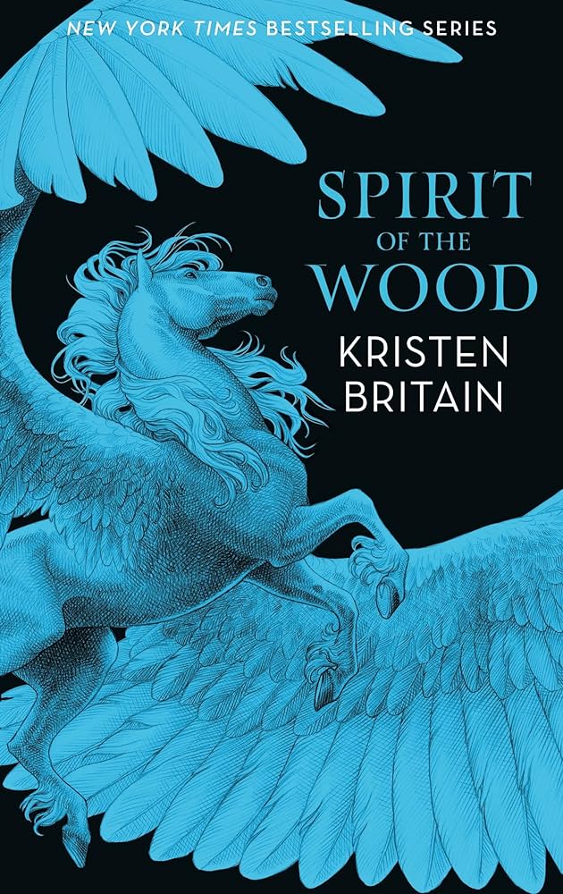 Spirit of the Wood - Kristen Britain