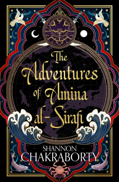 The Adventures of Amina Al-Sirafi - Shannon Chakraborty