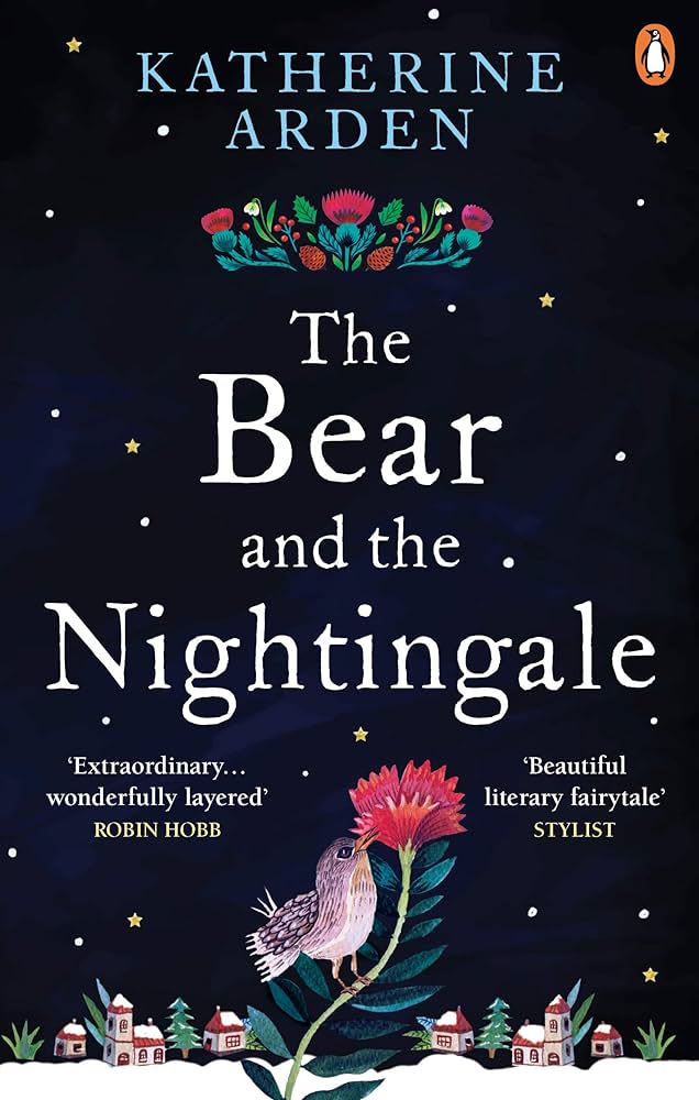 The Bear and the Nightingale - Katherine Arden