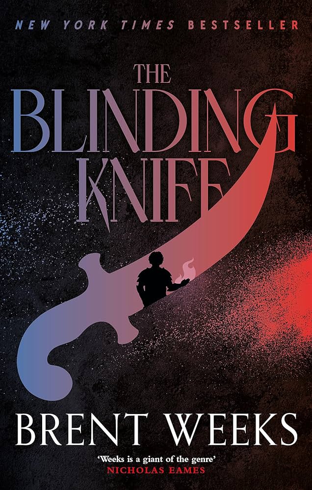 The Blinding Knife - Brent Weeks