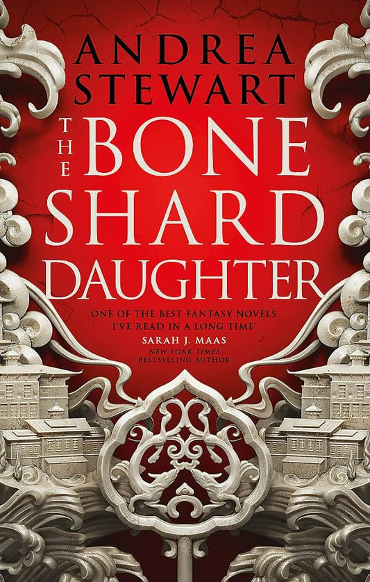 The Bone Shard Daughter - Andrea Stewart