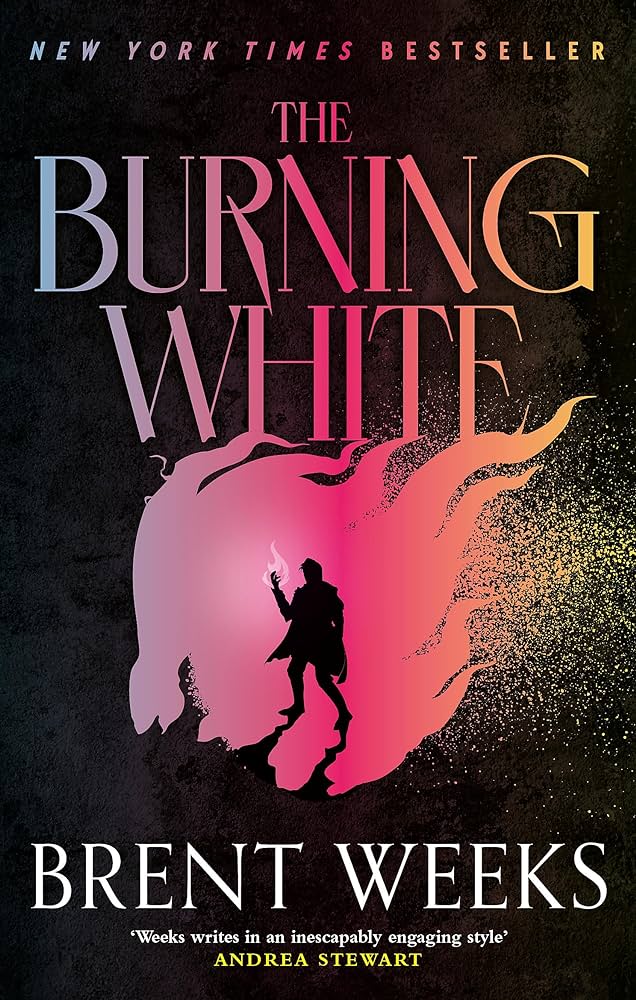 The Burning White - Brent Weeks