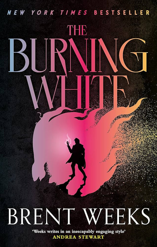 The Burning White - Brent Weeks