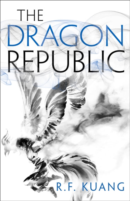 The Dragon Republic - R.F. Kuang