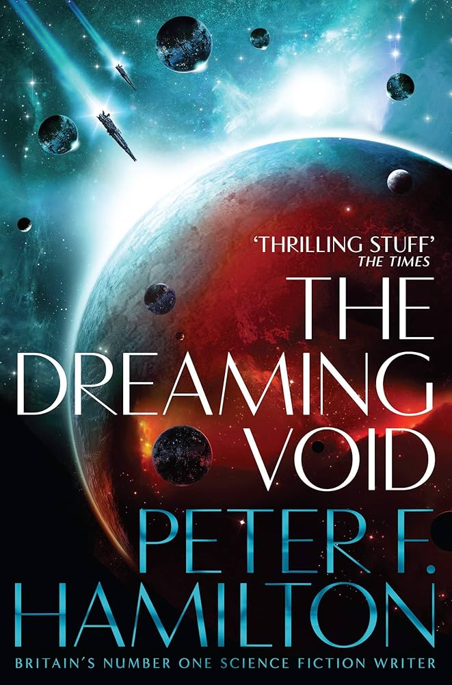 The Dreaming Void - Peter F. Hamilton