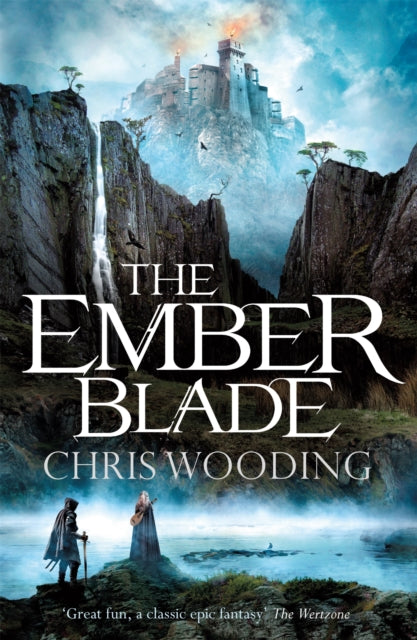 The Ember Blade - Chris Wooding