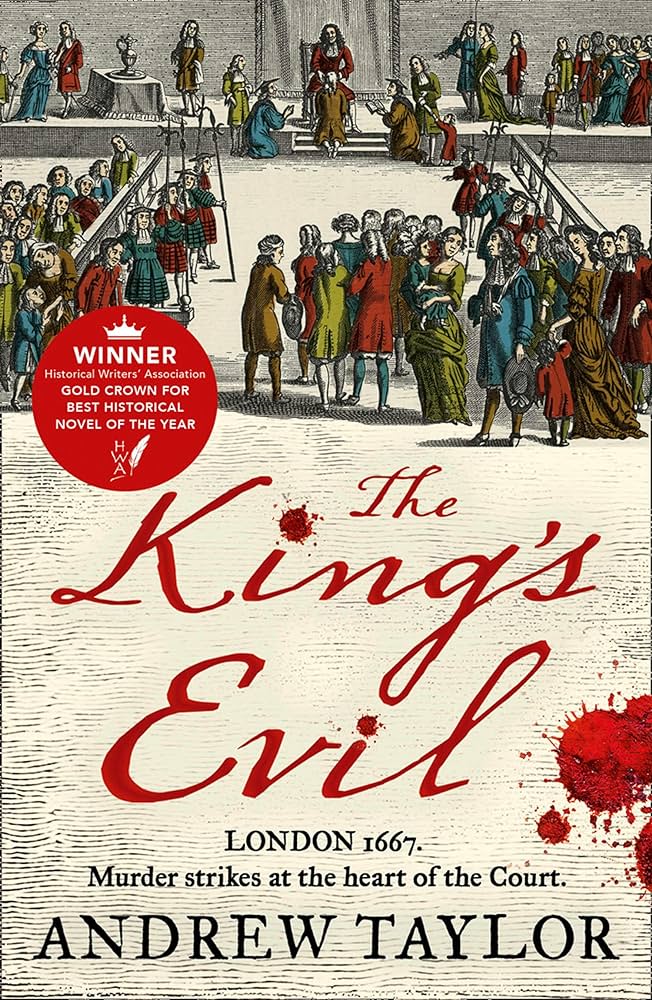 The King's Evil - Andrew Taylor