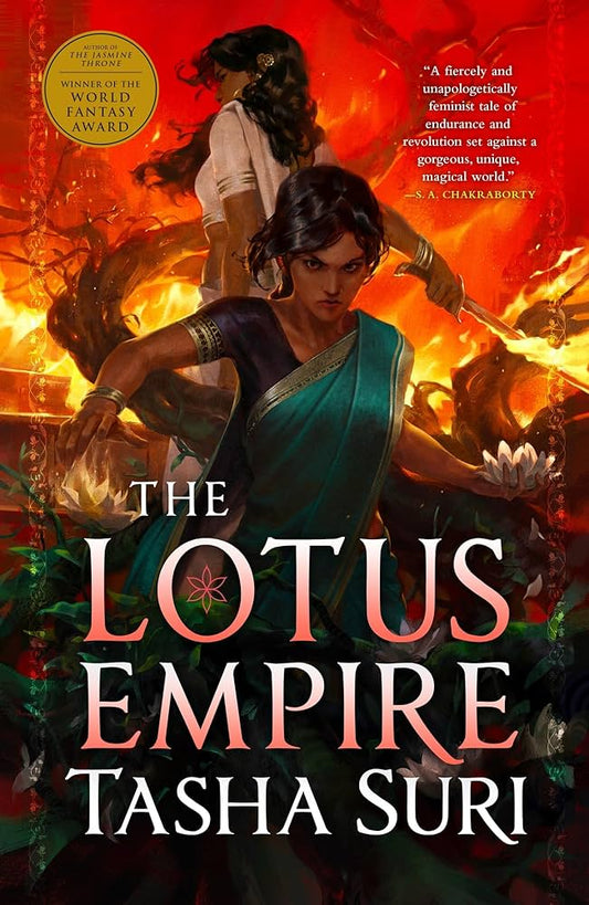 The Lotus Empire - Tasha Suri