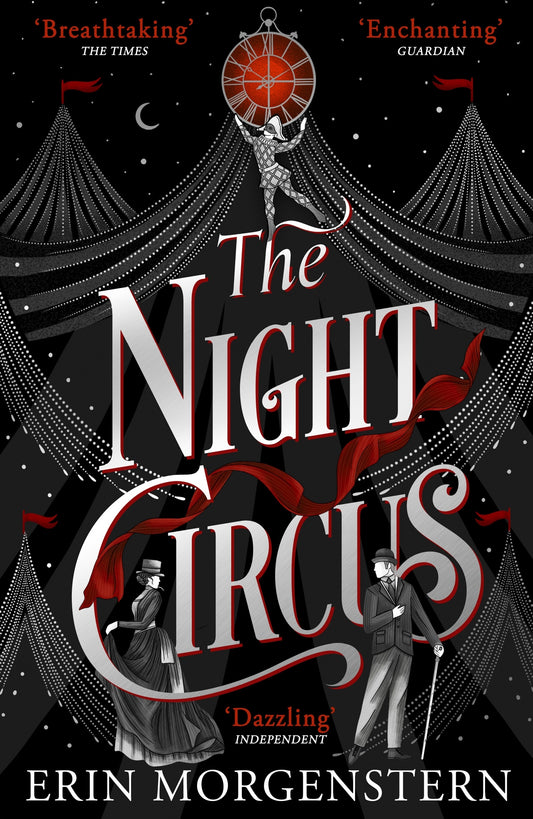 The Night Circus - Erin Morgenstern