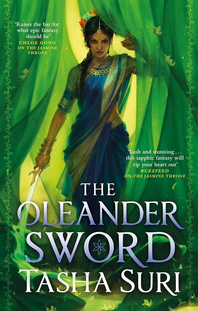 The Oleander Sword - Tasha Suri