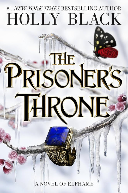 The Prisoner's Throne - Holly Black