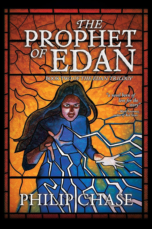 The Prophet of Edan - Philip Chase