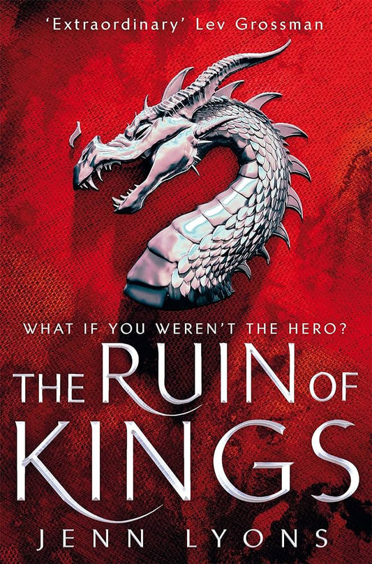 The Ruin of Kings - Jenn Lyons