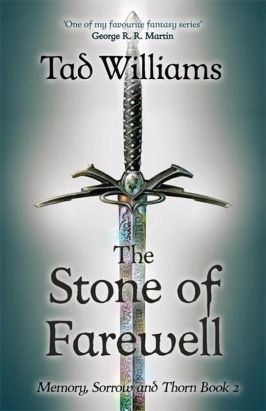 The Stone of Farewell - Tad Williams