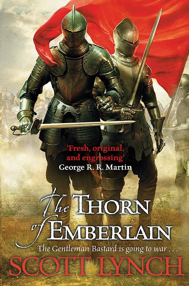 The Thorn of Emberlain - Scott Lynch