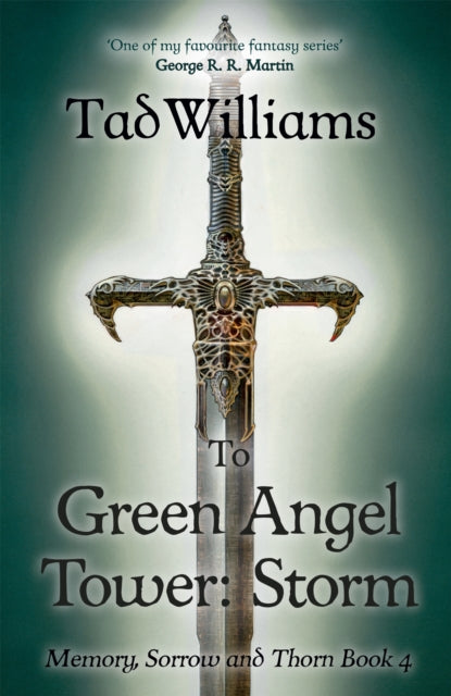 To Green Angel Tower: Storm - Tad Williams