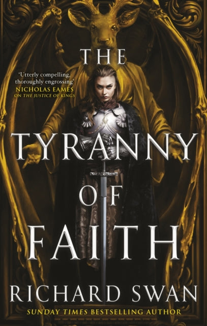 The Tyranny of Faith - Richard Swan